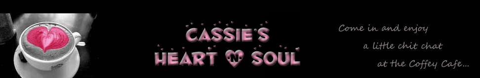 Cassie's Heart 'n' Soul