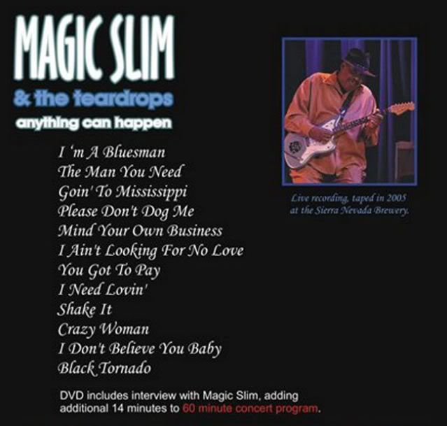 MST2 - Magic Slim & The Teardrops - Anything Can Happen (2005) [DVD5] [MG-FSV-FSN.dlc]