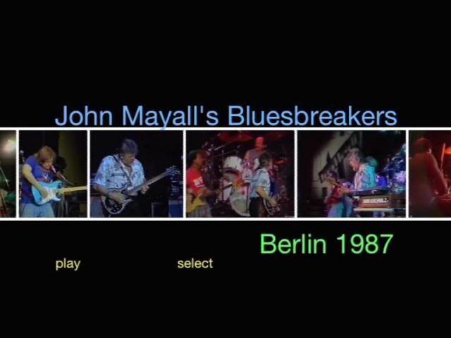 PDVD 000 10 - John Mayall & Bluesbreakers: Berlín (1987) [DVD5] [MG-FSV-FSN.dlc]