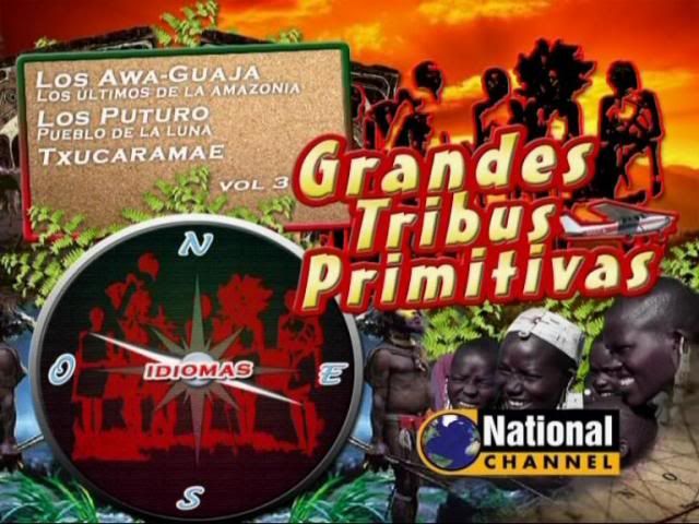 PDVD 000 3 1 - Grandes tribus primitivas [Esp-Ing] [3 DVD5] [FSV-FSN-MG.dlc]