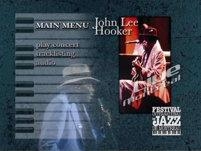 PDVD 009 11 - John Lee Hooker - Live In Montreal 1980 (2003) [DVD5] [MG-FSV-FSN.dlc]