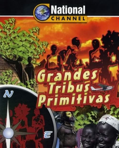 Portada - Grandes tribus primitivas [Esp-Ing] [3 DVD5] [FSV-FSN-MG.dlc]