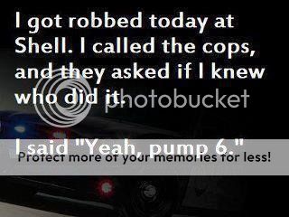 jokes photo: Robbed at the Gas Station RobbedattheGasStation_zps87208102.jpg
